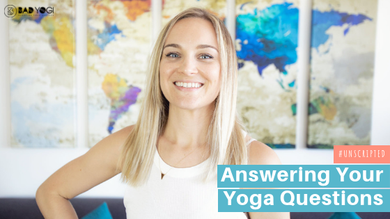August Q&A bad yogi blog Feat