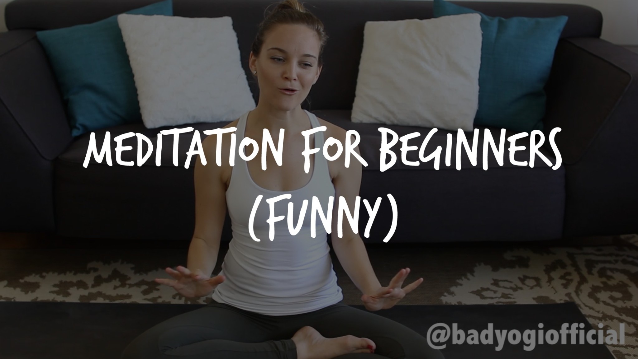 Meditation for Beginners (funny) – Bad Yogi Blog