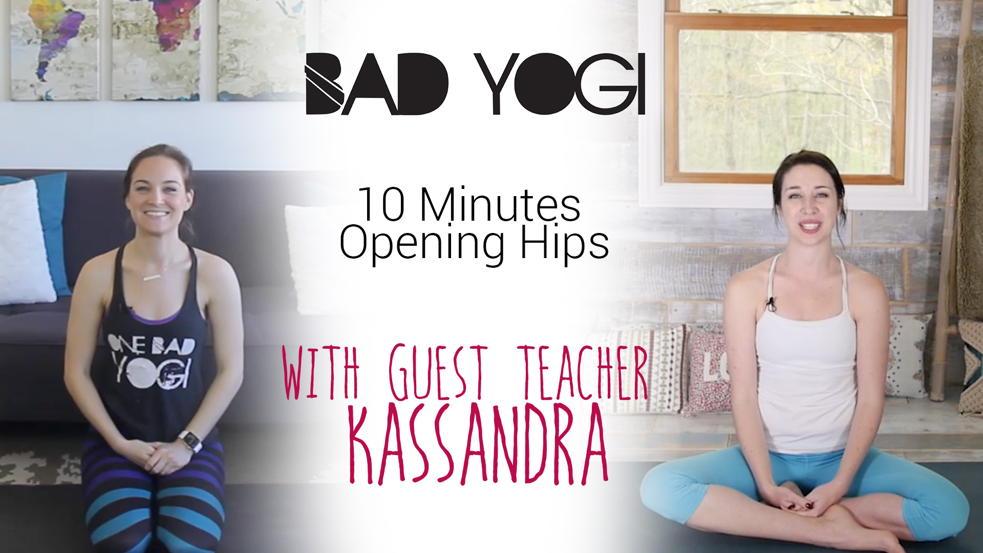 Yoga with kassandra hips