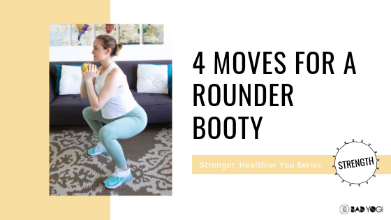 4 Moves for a Rounder Booty