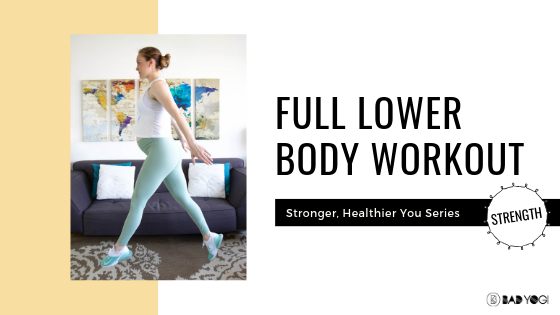 Full Lower Body Workout Bad Yogi